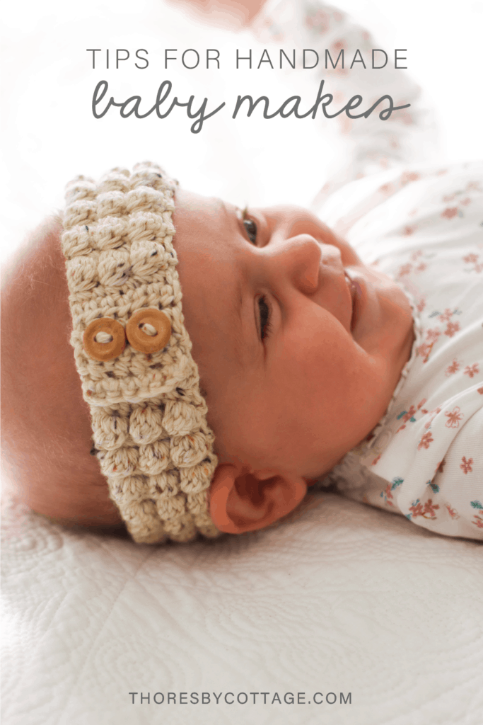 Tips for crocheted and handmade baby makes
